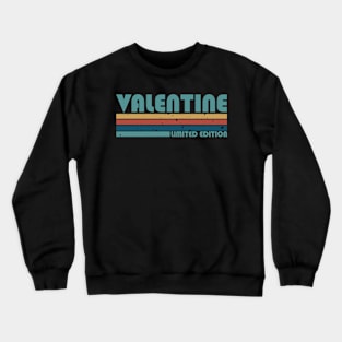 Proud Limited Edition Valentine Name Personalized Retro Styles Crewneck Sweatshirt